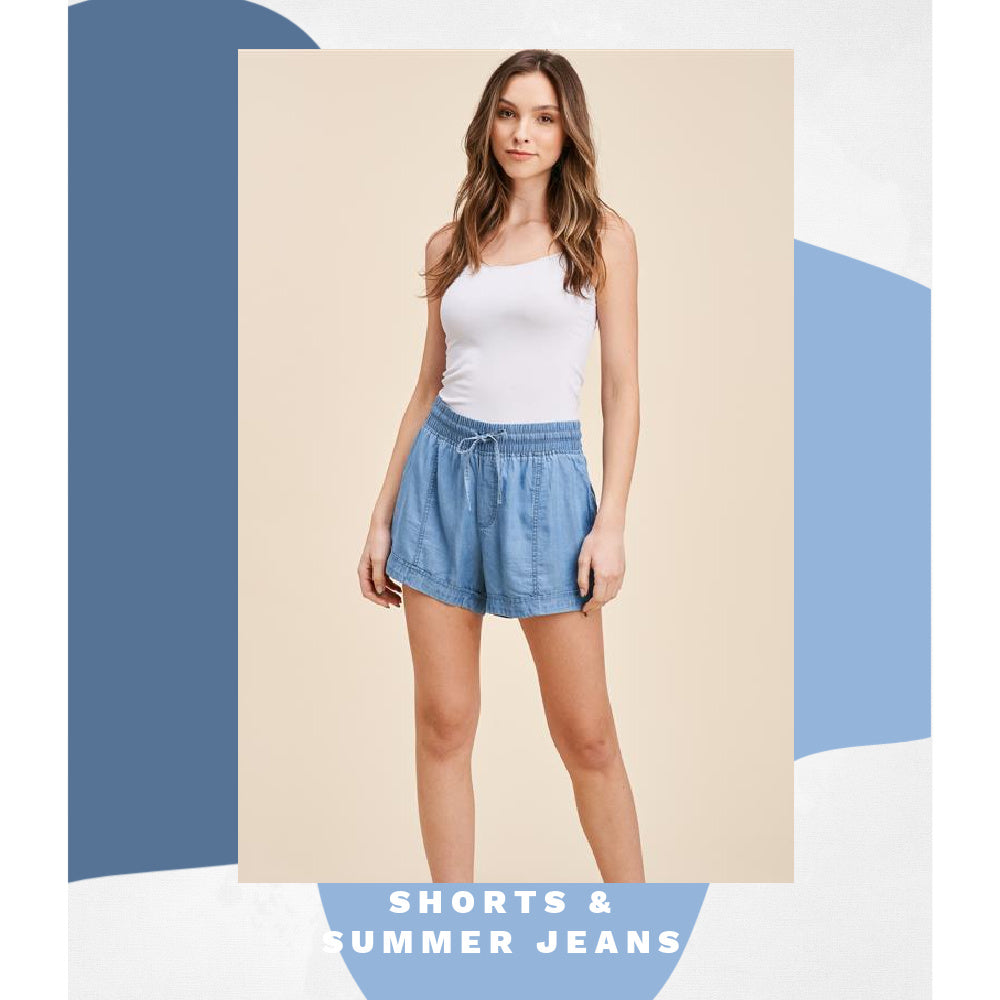 Shorts and summer jeans