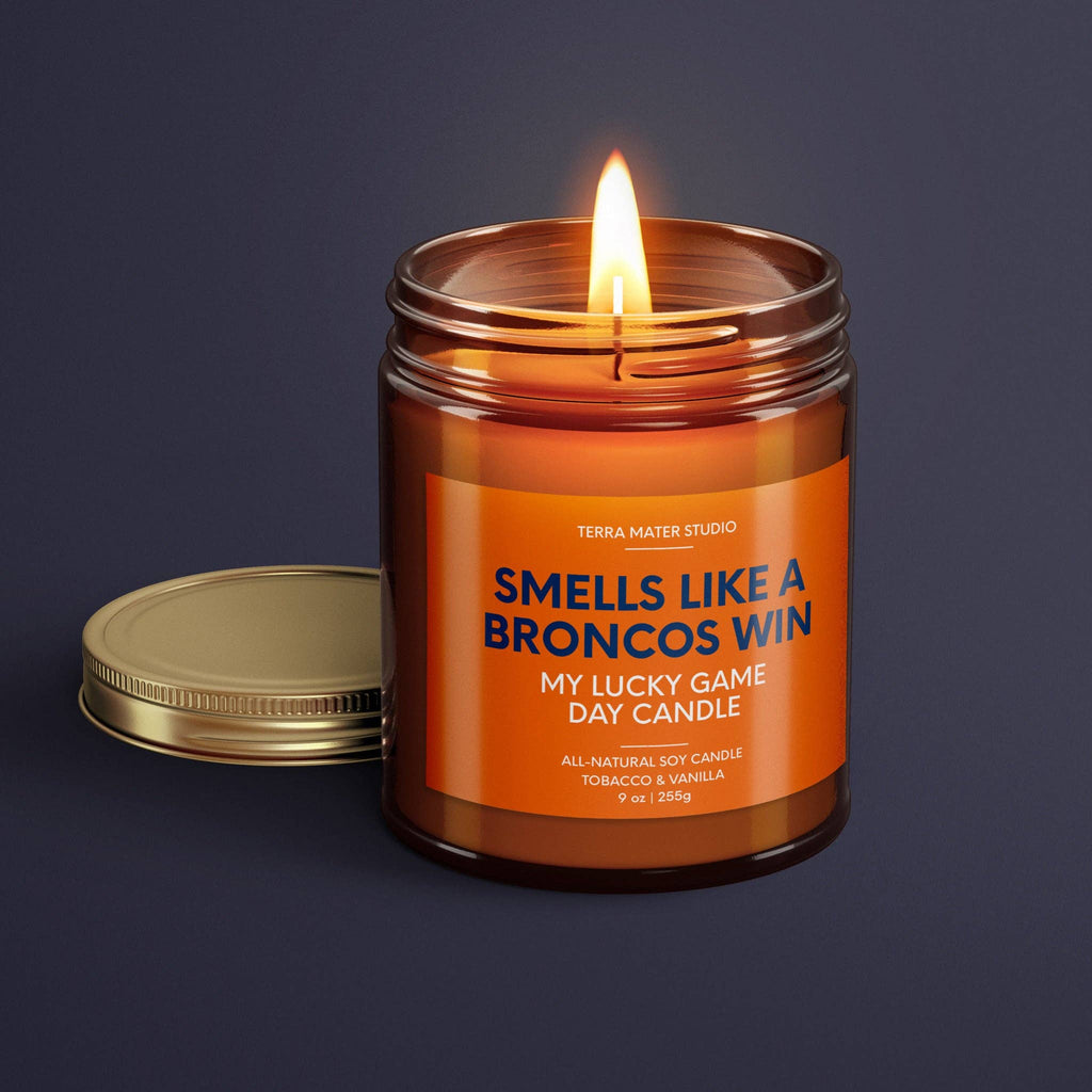 Smells Like A Broncos Win Candle