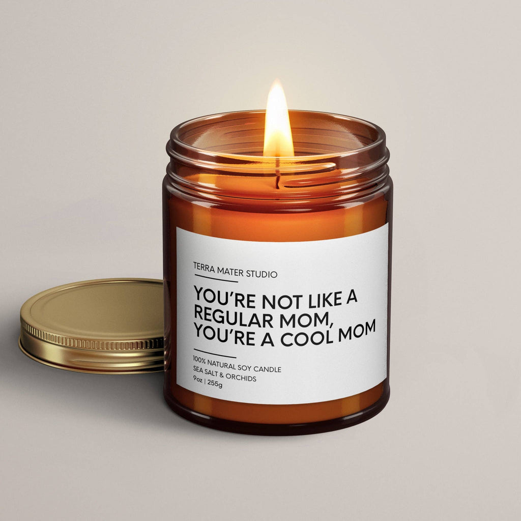 You're a Cool Mom Candle